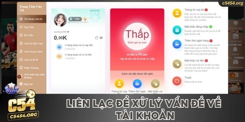 Liên lạc để xử lý vấn đề về tài khoản